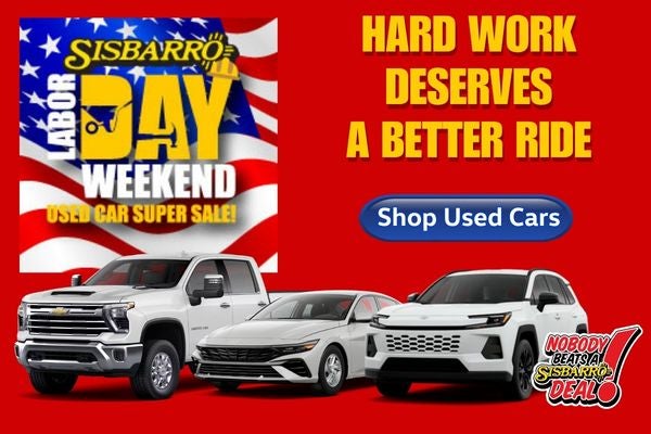 Sisbarro Labor Day Weekend Used Car Super Sale